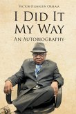 I Did It My Way (eBook, ePUB)