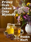Friday Crab Cakes: A Cozy Mystery (eBook, ePUB) Friday Crab Cakes: A Cozy Mystery (eBook, ePUB)