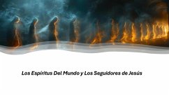 Los Espíritus Del Mundo y Los Seguidores de Jesús (eBook, ePUB) - Davalos, Fernando