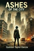 Ashes of the City Ashes of the City