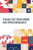 Talks To Teachers On Psychology