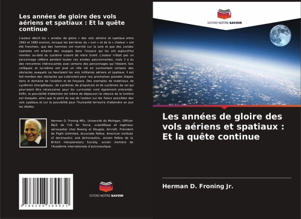 Les années de gloire des vols aériens et spatiaux : Et la quête continue