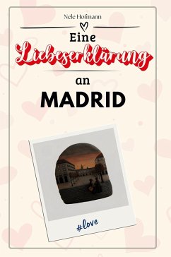 Cover Eine Liebeserklärung an Madrid