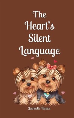The Heart's Silent Language - Viirpuu, Jeannette
