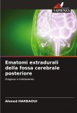 Ematomi extradurali della fossa cerebrale posteriore