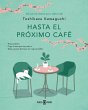 Hasta el próximo café (Antes de que... - Bild 1