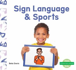 Sign Language & Sports - Davis, Bela