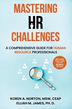 Mastering HR Challenges - James Ph D, Elijah M