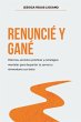 Renuncié Y Gané - Bild 1