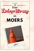 Eine Liebeserklärung an Moers