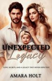 Unexpected Legacy