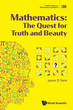 Mathematics: The Quest for Truth and Beauty Mathematics: The Quest for Truth and Beauty