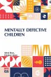 Mentally Defective Children - Bild 1