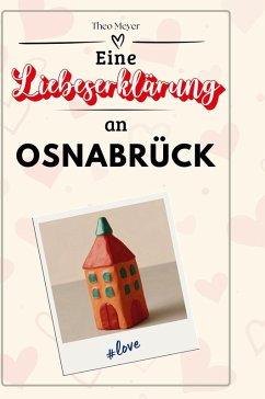Cover Eine Liebeserklärung an Osnabrück