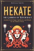 Hekate the Goddess of Witchcraft