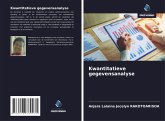 Kwantitatieve gegevensanalyse Kwantitatieve gegevensanalyse