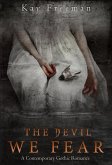 The Devil We Fear (The Devil Chronicles, #3) (eBook, ePUB) The Devil We Fear (The Devil Chronicles, #3) (eBook, ePUB)