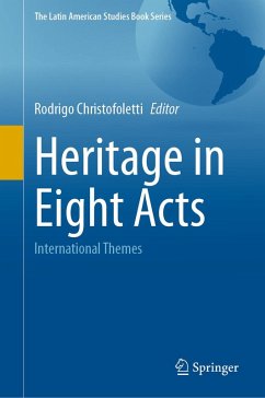 Heritage in Eight Acts (eBook, PDF)