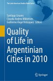 Quality of Life in Argentinian Cities in 2010 (eBook, PDF) Quality of Life in Argentinian Cities in 2010 (eBook, PDF)