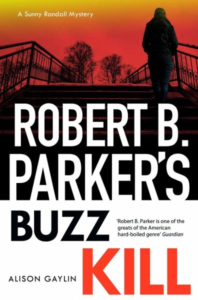 Robert B Parker's Buzz Kill (eBook, ePUB) Robert B Parker's Buzz Kill (eBook, ePUB)