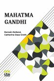 Mahatma Gandhi Mahatma Gandhi