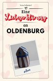 Eine Liebeserklärung an Oldenburg