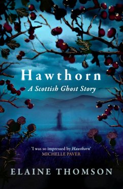 Hawthorn (eBook, ePUB) - Thomson, Elaine