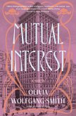 Mutual Interest (eBook, ePUB) Mutual Interest (eBook, ePUB)