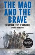 The Mad and the Brave (eBook, ePUB) - Bild 1