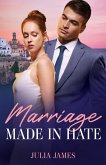 Marriage Made In Hate (eBook, ePUB) Marriage Made In Hate (eBook, ePUB)