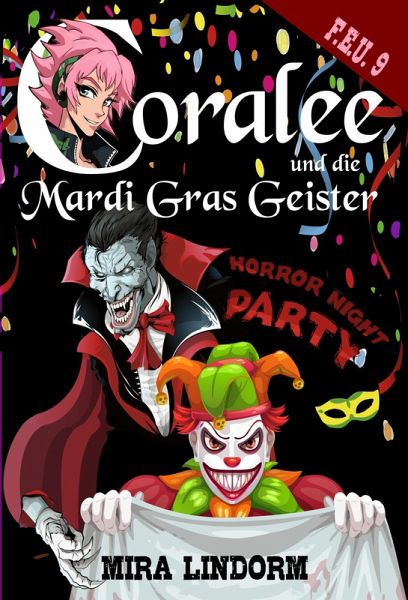 Coralee und die Mardi Gras Geister (eBook, ePUB) Coralee und die Mardi Gras Geister (eBook, ePUB)