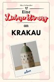 Eine Liebeserklärung an Krakau Eine Liebeserklärung an Krakau