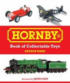 Hornby Book of Collectable Toys (eBook, ePUB) Hornby Book of Collectable Toys (eBook, ePUB)