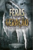 Feras a Nova Geração (eBook, ePUB)
