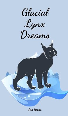 Glacial Lynx Dreams - Donne, Lan