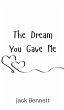 The Dream You Gave Me - Bild 1