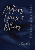Mothers, Lovers & Others