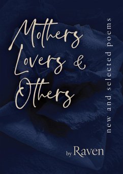 Mothers, Lovers & Others - Avent, Rose