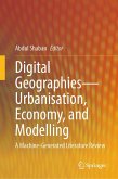 Digital Geographies-Urbanisation,Economy,and Modelling (eBook, PDF)