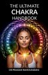 The Ultimate Chakra Handbook - Bild 1