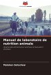 Manuel de laboratoire de nutrition... - Bild 1