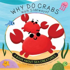 Cover Why Do Crabs Walk Sideways?