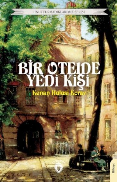 Bir Otelde Yedi Kisi Bir Otelde Yedi Kisi