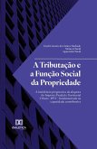 A Tributação e a Função Social da Propriedade (eBook, ePUB)