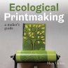 Ecological Printmaking (eBook, ePUB) - Bild 1