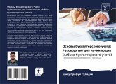 Osnowy buhgalterskogo ucheta: Rukowodstwo dlq nachinaüschih (Azbuka buhgalterskogo ucheta) Osnowy buhgalterskogo ucheta: Rukowodstwo dlq nachinaüschih (Azbuka buhgalterskogo ucheta)