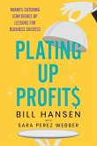 Plating Up Profits Plating Up Profits