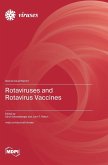 Rotaviruses and Rotavirus Vaccines