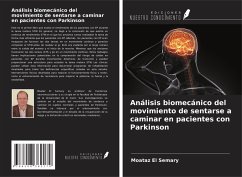 Análisis biomecánico del movimiento de sentarse a caminar en pacientes con Parkinson - El Semary, Moataz