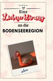 Eine Liebeserklärung an die Bodenseeregion